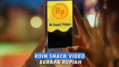 Koin Snack Video Berapa Rupiah