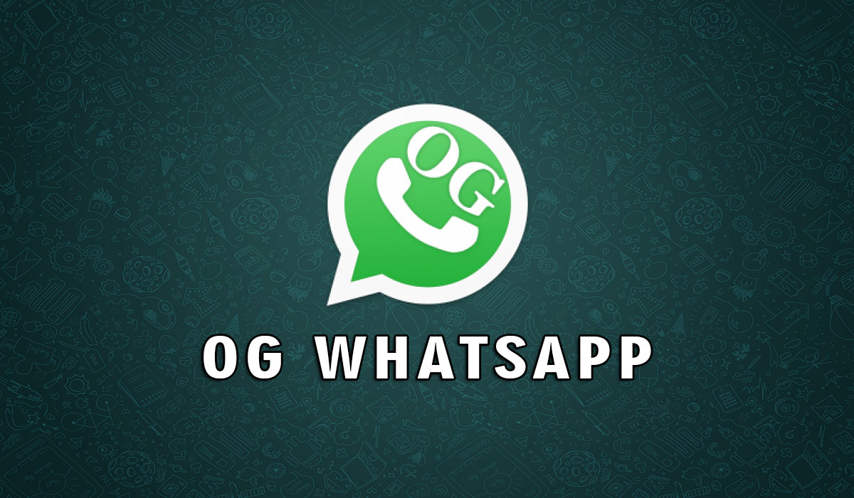 Download OG WhatsApp ( OG WA ) Pro Mod Apk Untuk iOS Dan Android.